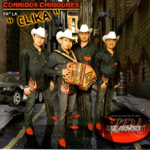 Corrido Chingones Pa la Clika