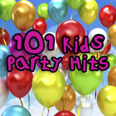 101 Kids Party Hits
