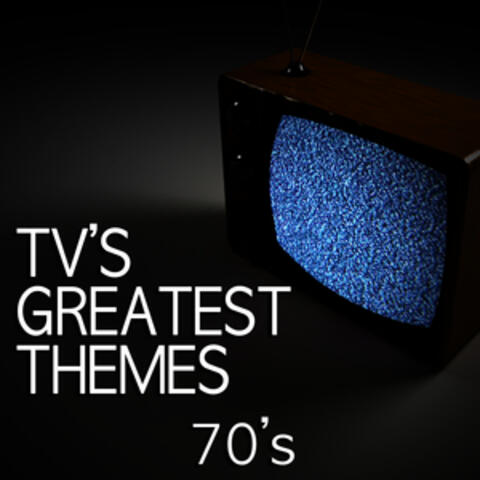 Tv's Greatest Themes - 70's