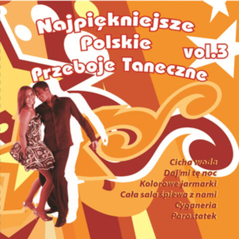 Najpiekniejsze Polskie Przeboje Taneczne
