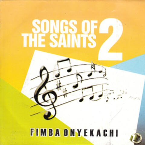 Songs of the Saints 2