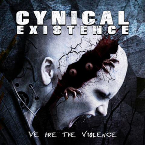 We Are the Violence (Bonus Tracks Edition)