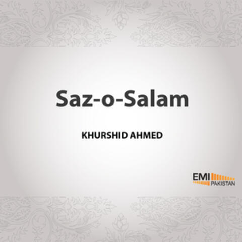 Soz-O-Salam - Khurshid Ahmed