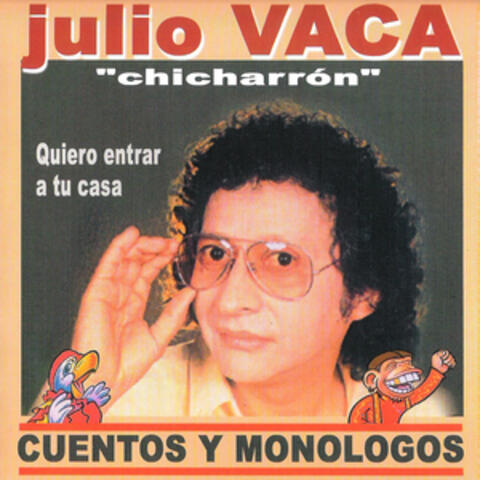 Quiero Entrar a Tu Casa