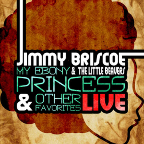 My Ebony Princess & Other Favorites - Live