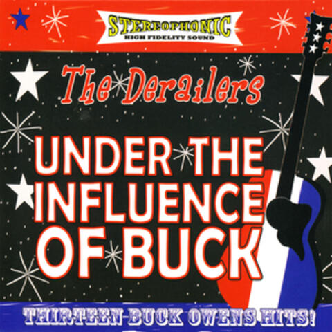 Under the Influence of Buck