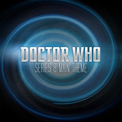 Doctor Who: Series 8 Main Theme (TV Version) [From "Doctor Who: Series 8]