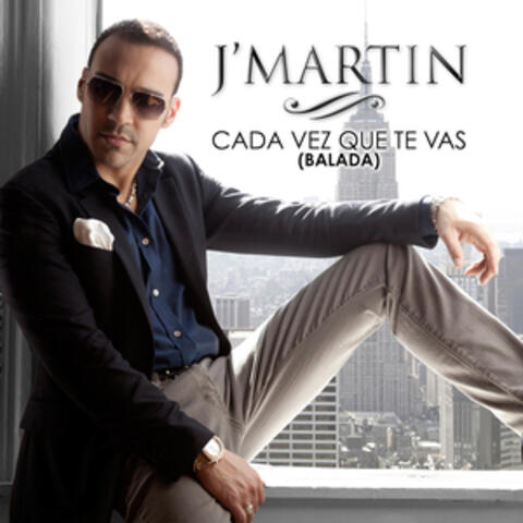 Cada Vez Que Te Vas (Balada) - Single