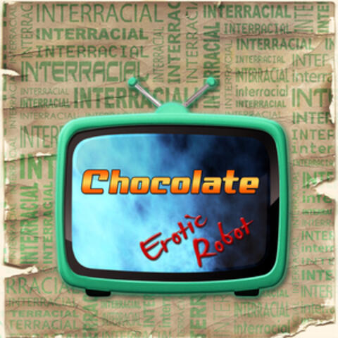 Interracial Chocolate