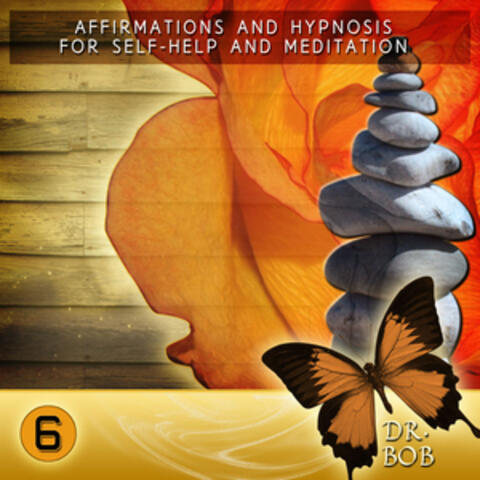 Affirmations and Hypnosis for Self Help and Meditation 6