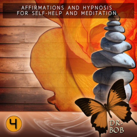 Affirmations and Hypnosis for Self Help and Meditation 4