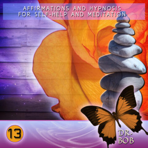 Affirmations and Hypnosis for Self Help and Meditation 13