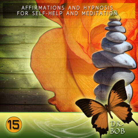Affirmations and Hypnosis for Self Help and Meditation 15