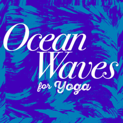 Ocean Waves for Yoga