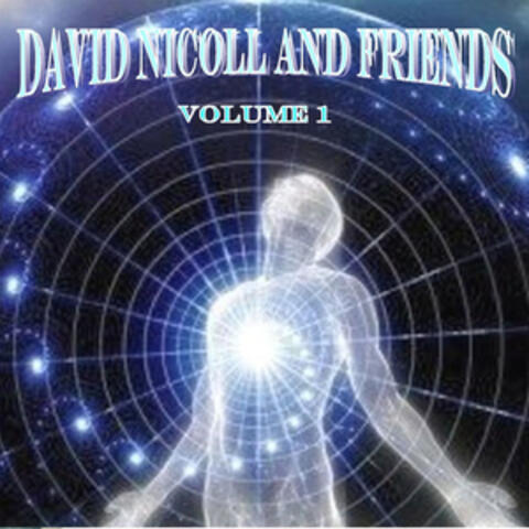 The Best of David Nicoll and Friends, Vol. 1