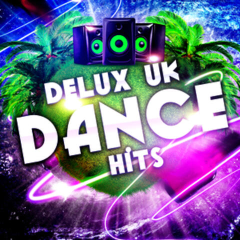 Deluxe Uk Dance Hits