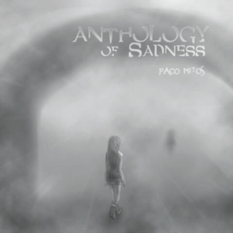 Anthology of Sadness