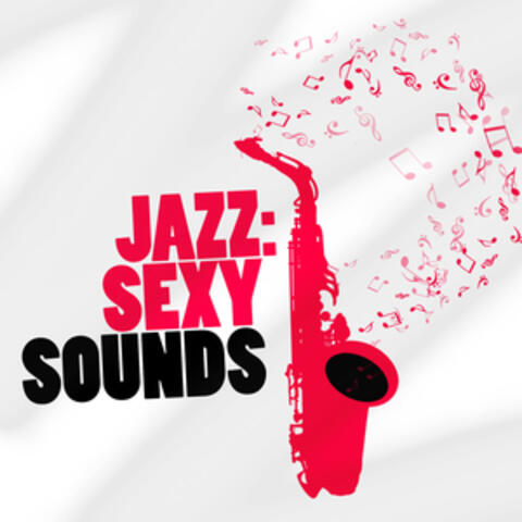 Jazz: Sexy Sounds