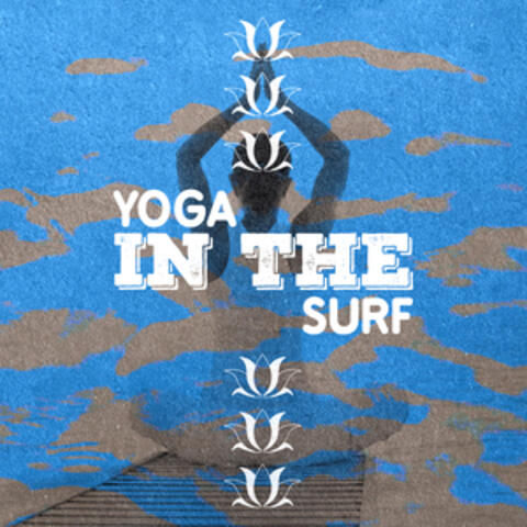 Yoga in the Surf