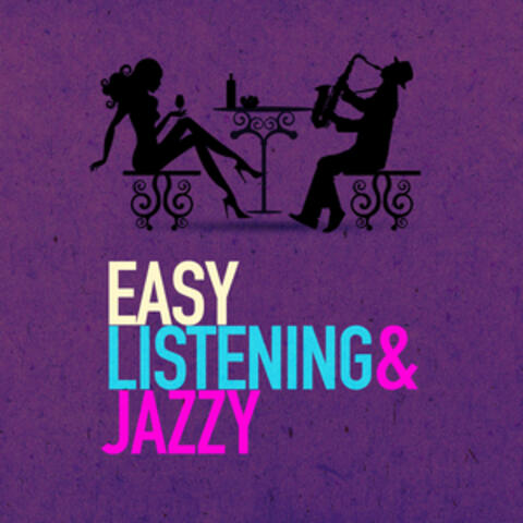 Easy Listening & Jazzy