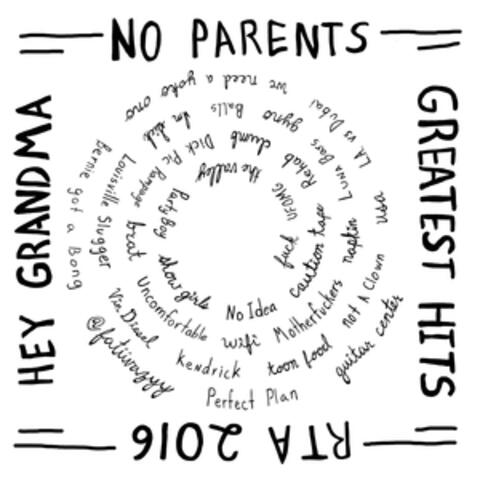 Hey Grandma and the Greatest Hits