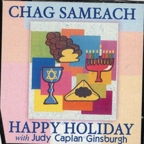 Chag Sameach, Happy Holiday