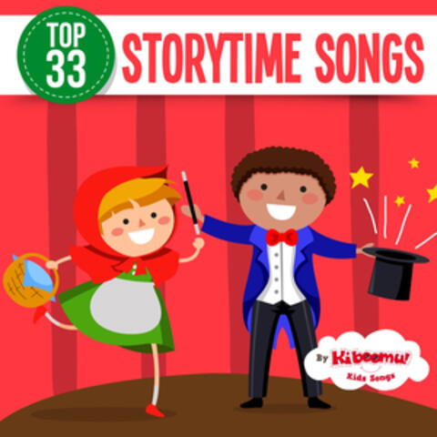 Top 33 Storytime Songs