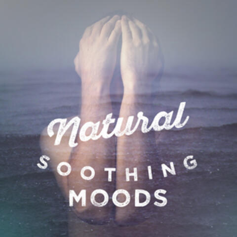 Natural Soothing Moods
