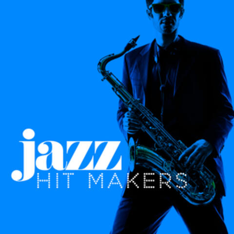 Jazz Hit Makers
