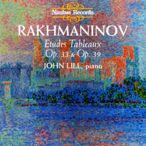 Rachmaninoff: Etudes-Tableaux, Op. 33 & Op. 39
