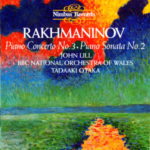 Rachmaninoff: Piano Sonata No. 2 & No. 3