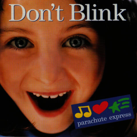 Don't Blink