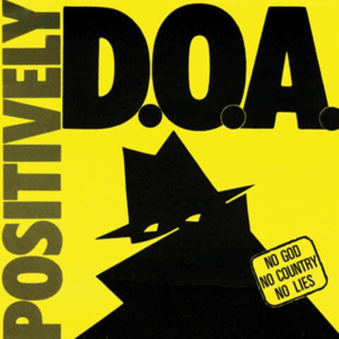 Positively D.O.A. (Remastered)