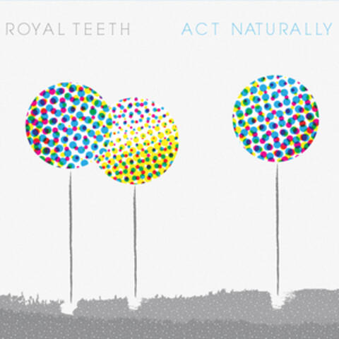 Act Naturally