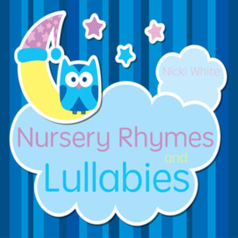 Nursery Rhymes and Lullabies
