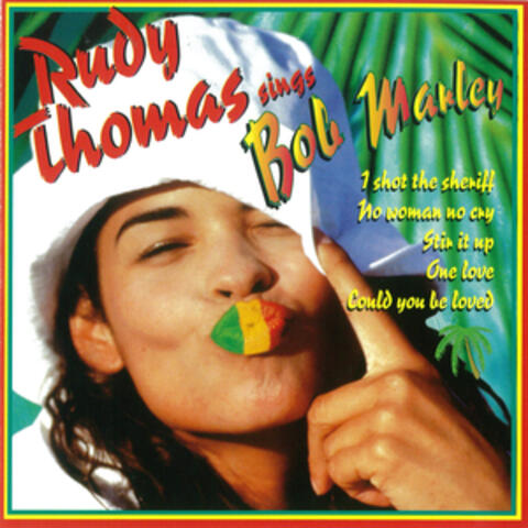Rudy Thomas Sings Bob Marley