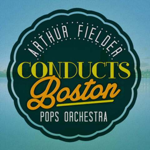 Arthur Fiedler Conducts Boston Pops Orchestra