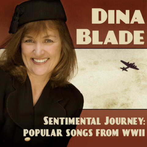 Sentimental Journey: Popular Songs from Ww II