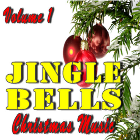 Jingle Bells Christmas Music, Vol. 1 (Instrumental)