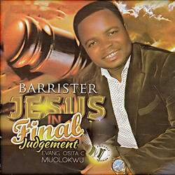 Barrister Jesus in Final Judgement, Pt. 4