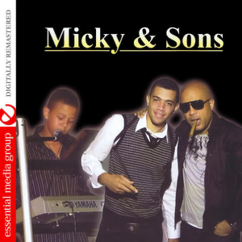 Micky & Sons (Digitally Remastered)