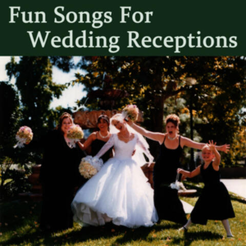 Fun Songs for Wedding Receptions