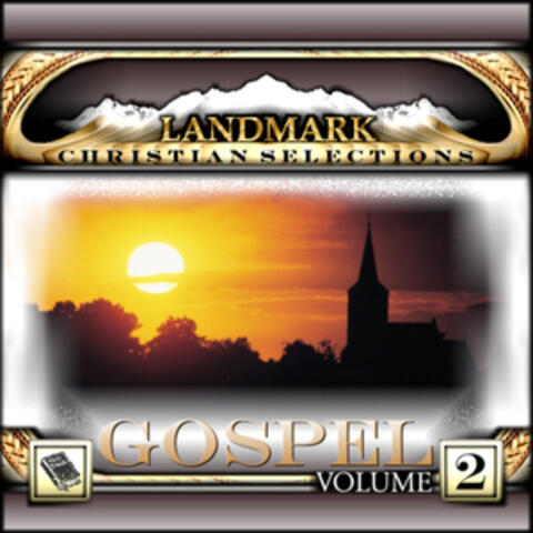 Landmark Christian Selections-Gospel Vol.2