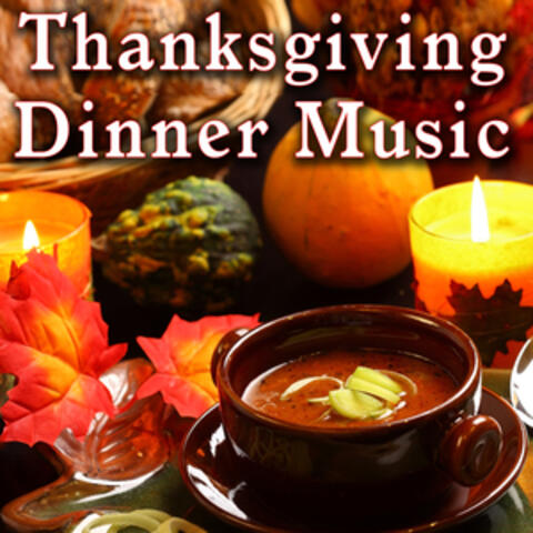 Thanksgiving Dinner Music