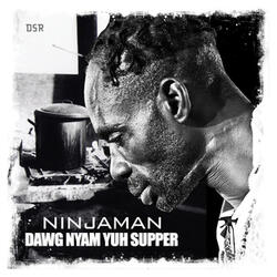 Dawg Nyam Yuh Supper