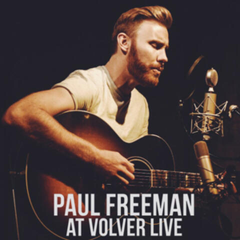 Paul Freeman at Volver Live