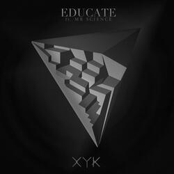 Educate (feat. Mr Science)