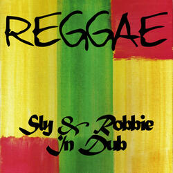 Sly & Robbie the King of Dubs