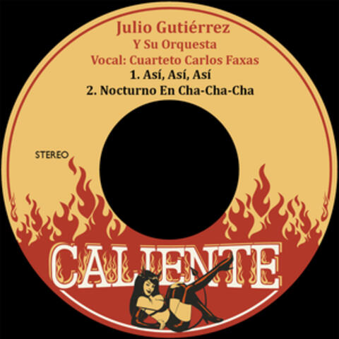 Julio Gutierrez Y Su Orquesta