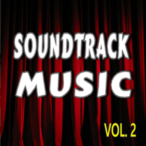 Soundtrack Music, Vol. 2